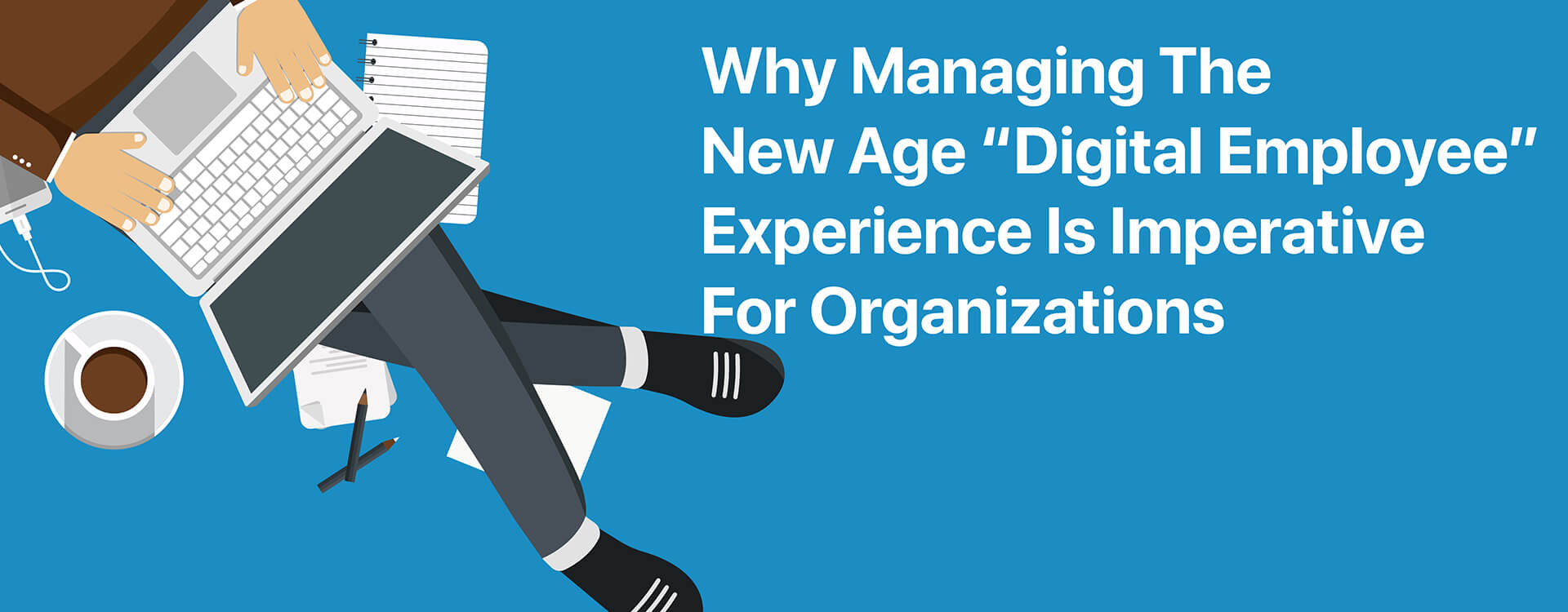 Digital employee experience for organisations