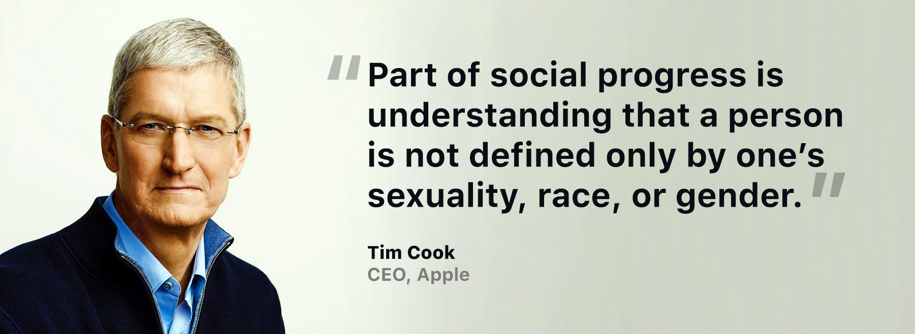 Tim cook's quote on LGBTQ inclusion in the workplace