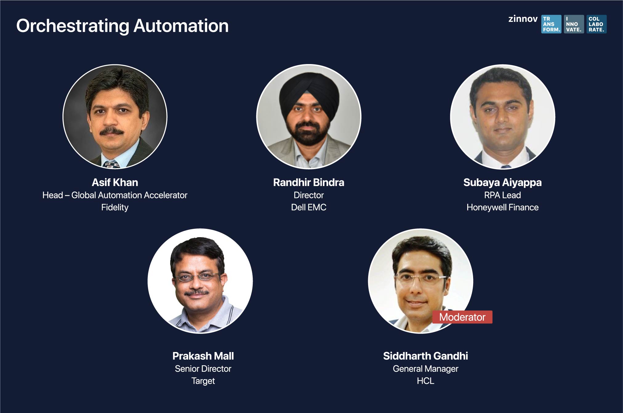 Here is a panel of experts who shared insights on their Automation implementation journey