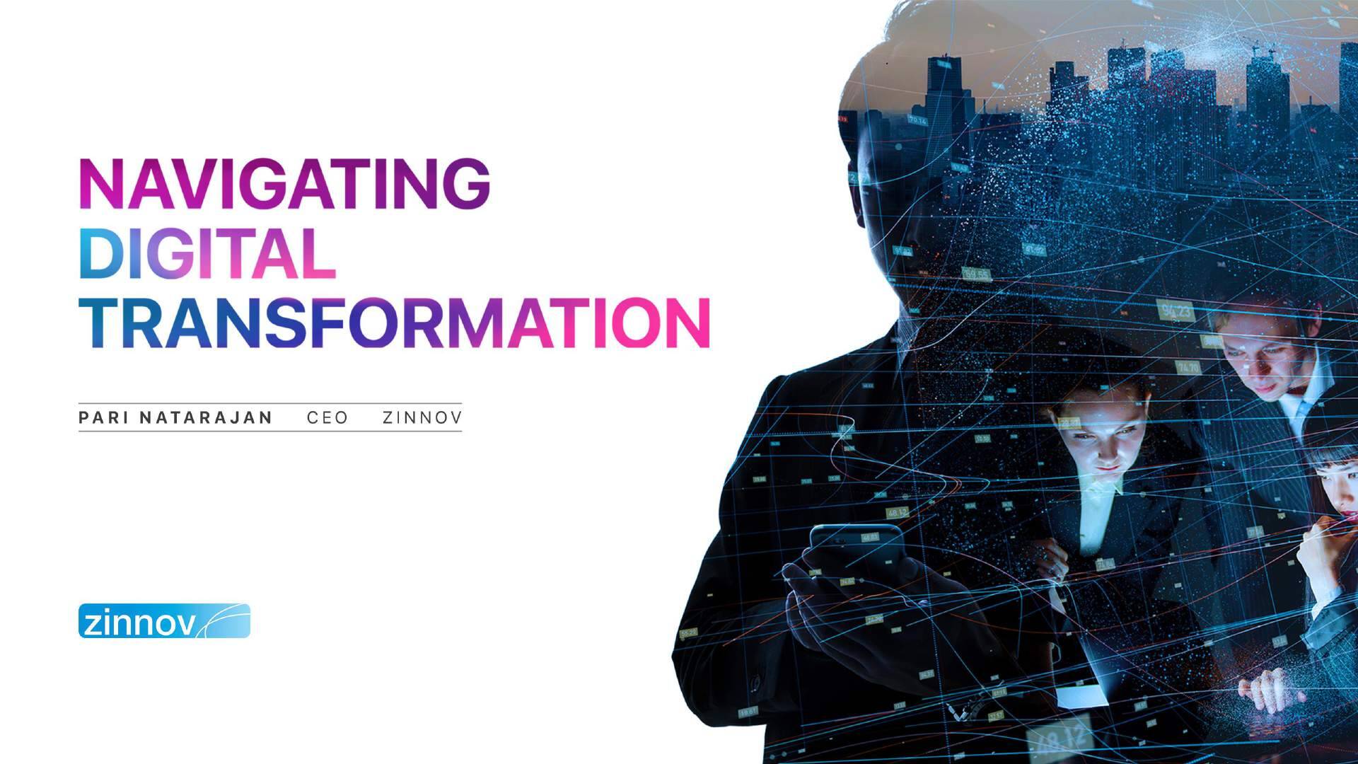 Zinnov Keynote Navigating Digital Transformation1
