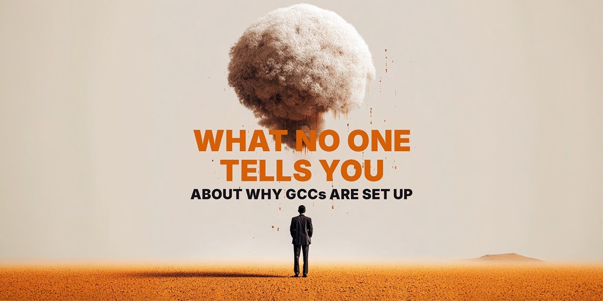 WHAT NO ONE TELLS YOU: Why GCCs Are Set Up